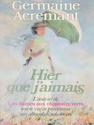 cover image of Hier que j'aimais